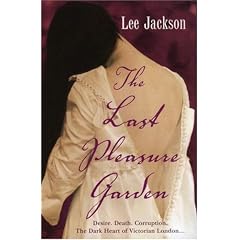 The Last Pleasure Garden