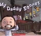 My Daddy Snores