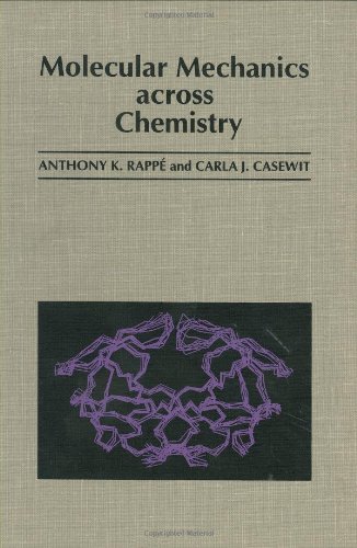 Molecular Mechanics Across Chemistry