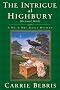 Intrigue at Highbury, The (Mr. & Mrs. Darcy Mysteries)