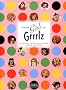 From Girls to Grrrlz