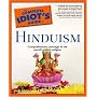 The Complete Idiot's Guide to Hinduism (The Complete Idiot's Guide)