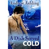 A Dish Served Coldby Andrew Ashling