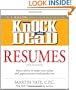 Knock 'em Dead Resumes: Features the Latest Information on: Online Postings, Email Techniques, and Follow-up Strategies