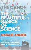 The Canon: A Whirligig Tour of the Beautiful Basics of Science