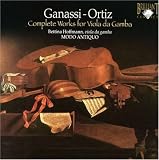 Ganassi, Ortiz: Complete Works for Viola da Gamba