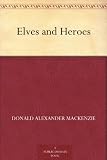Elves and Heroes