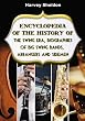 Encyclopedia of the History of the Swing Era: Biographies of Big Swing Band Arrangers and Sidemen