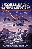 Fossil Legends Of The First Americans