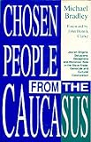 CHOSEN PEOPLE FROM THE CAUCASUS (paperback)