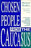 CHOSEN PEOPLE FROM THE CAUCASUS (paperback)