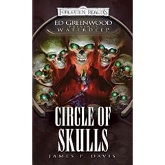 Circle of Skulls: Ed Greenwood Presents: Waterdeep