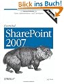Essential SharePoint: A Practical Guide for Users, Administrators and Developers