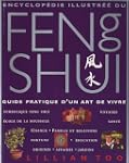 Encyclop�die illustr�e du Feng Shui :...