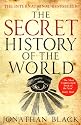 The Secret History of the World