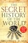 The Secret History of the World