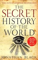 The Secret History of the World