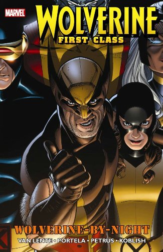  Wolverine: First Class - Wolverine-by-Night