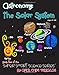 Astronomy: The Solar System (Super Smart Science Series)