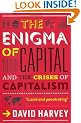 The Enigma of Capital: And the Crises of Capitalism