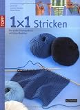 Image of 1x1 kreativ Stricken: Das große Einsteigerbuch mit tollen Modellen