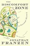 The Discomfort Zone: A Personal History