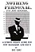 Books : NOTHING PERSONAL, IT'S JUST BUSINESS...: A STREET SMART GUIDE FOR NEW MANAGERS AND CEO'S
