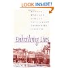 Embroidering Lives: Women's Work and Skill in the Lucknow Embroidery Industry (SUNY Series in the Anthropolgy of Work) (Suny Series in the Anthropology of Work)