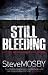 Still Bleeding