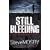 Still Bleeding