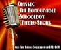 6 Classic The Honourable Schoolboy Old Time Radio Broadcasts on DVD (over 2 Hours 54 Minutes running time)