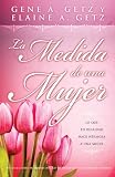 La Medida de una Mujer