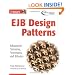 EJB Design Patterns: Advanced Patterns, Processes, and Idioms
