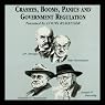 Crashes, Booms, Panics, and Government Regulations