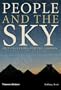 People and the Sky: Our Ancestors and the Cosmos