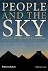 People and the Sky: Our Ancestors and the Cosmos