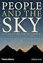 People and the Sky: Our Ancestors and the Cosmos