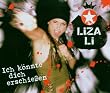 Ich K�nnte Dich Erschiessen