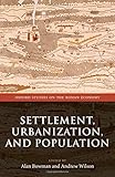Settlement, urbanization, and population