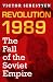 Revolution 1989: The Fall of the Soviet Empire