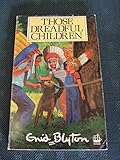 Those dreadful children