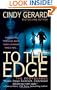 To the Edge (The Bodyguards, Book 1)