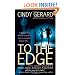 To the Edge (The Bodyguards, Book 1)