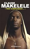 Claude Makelele : Tout simplement