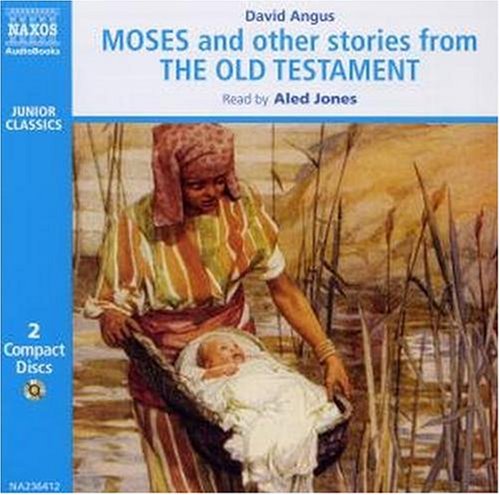 Childrens Toyshop  Books : Moses and Other Stories from the Old Testament (Junior Classics)
