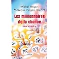 Les Millionnaires de la chance. R�ve et r�alit�