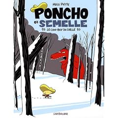 Poncho et Semelle, Tome 3 : Le cow-boy du si�cle