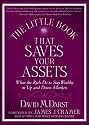The Little Book that Saves Your Assets: What the Rich Do to Stay Wealthy in Up and Down Markets (Little Books. Big Profits)