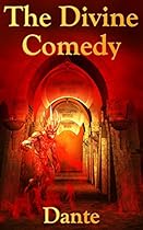 The Divine Comedy: Filibooks Classics (Illustrated)