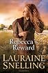 Rebecca's Reward (Daughters of Blessing #4)